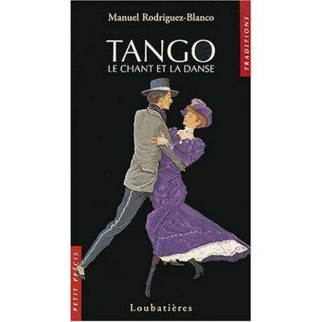 Tango : Le chant et la danse