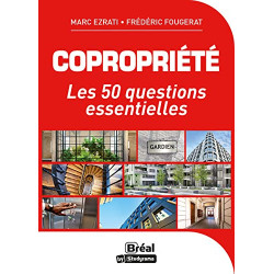 Copropriété: 50 questions essentielles