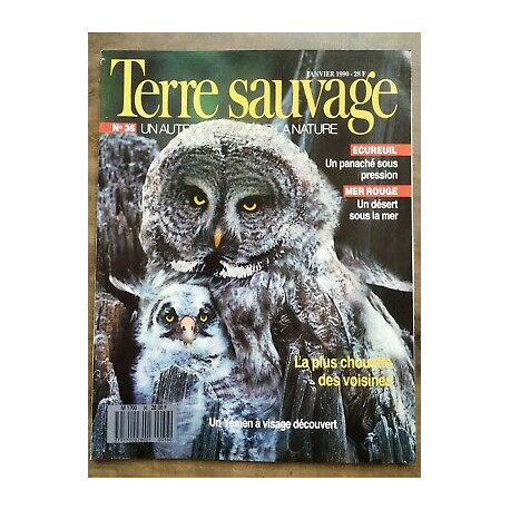 Terre Sauvage n36 Janvier 1990 Les plus chouette des voisines