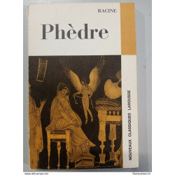 Racine - Phèdre / Nouveaux Classiques Larousse