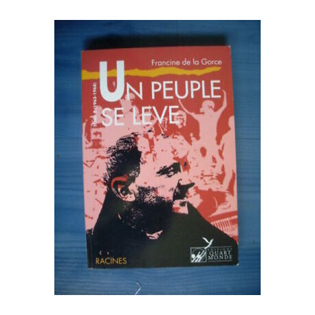 Francine Della Gorce Uno Popolo Si Lifter Atd Quarto Monde 1963...