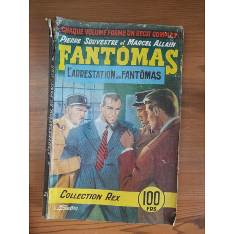 et - Fantômas L' arrestation de Fantômas