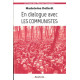 En dialogue avec les communistes : Textes missionnaires Volume 6