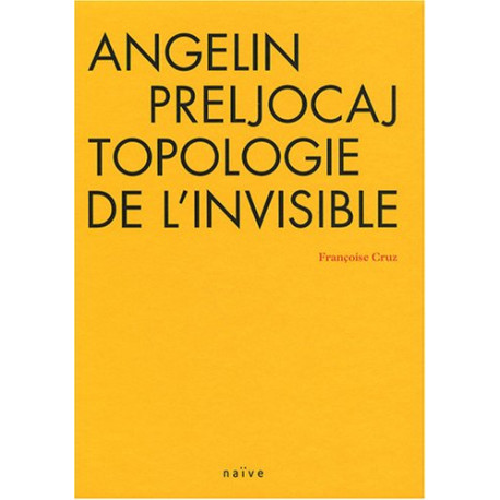 Angelin Preljocaj topologie de l'invisible (1DVD)