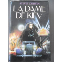 Sylvie dervin La dame de kiev France loisirs