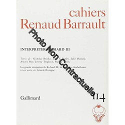 Cahiers Renaud-Barrault n° 114 : Interpréter Richard III