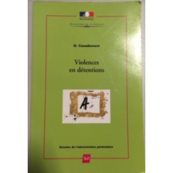 VIOLENCES EN DETENTIONS