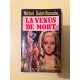 Michel Saint romain La venus de mort 1972