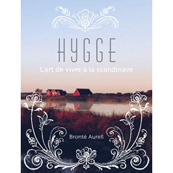 HYGGE l'art de vivre à la scandinave