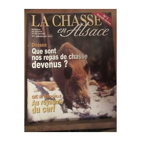 La Chasse en alsace magazine de Chasse et de nature n1 janvier 2002