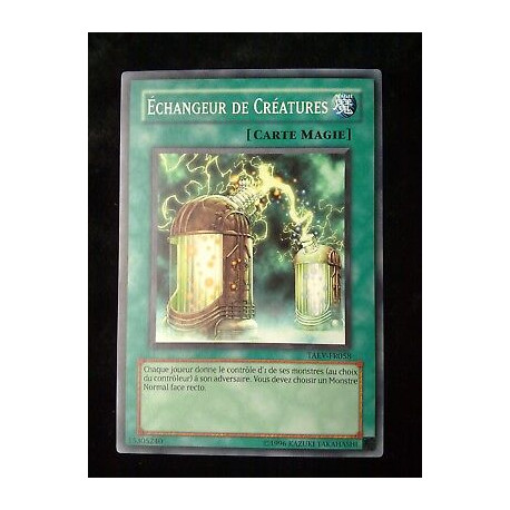 Échangeur de Créatures TAEV-FR058 Yu-Gi-Oh