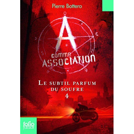 A comme Association 4 : Le subtil parfum du soufre