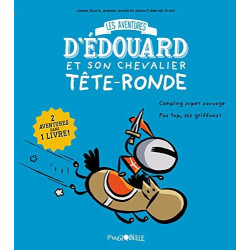 Édouard et son chevalier Tête-ronde T.1