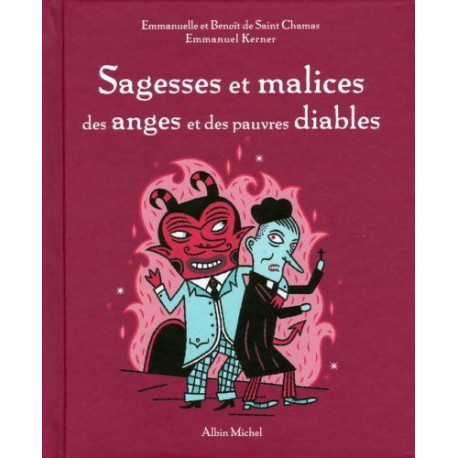 Sagesses et malices des anges et des pauvres diables