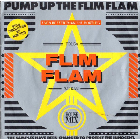 Pump Up The Flim Flam