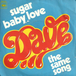 Sugar Baby Love / The Same Song