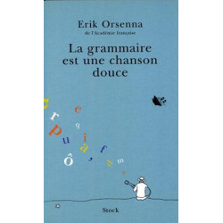 La grammaire est une chanson douce