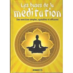 bases de la meditation (les)