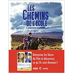 Les chemins de l'école - L'aventure continue