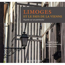 Limoges et le pays de la Vienne