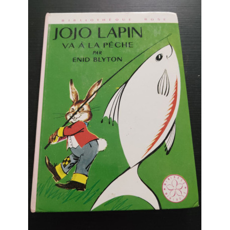 Jojo Lapin Va A la Peche