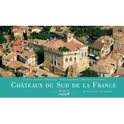 Châteaux du sud de la France vus du ciel