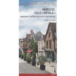 Amboise ville royale