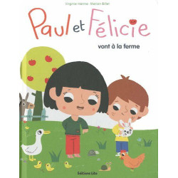 Paul et Félicie vont à la Ferme