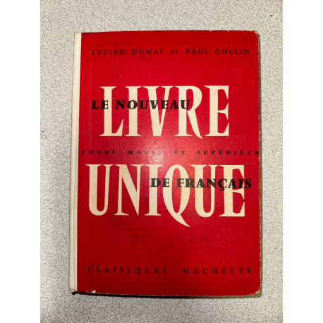 Le Nouveau livre unique de français : . Cours moyen classe de 7