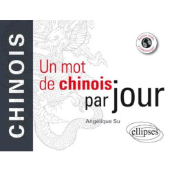 Un Mot de Chinois par Jour