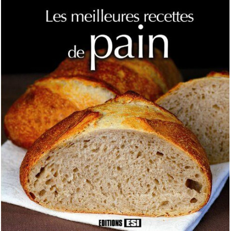 Les meilleures recettes de pain