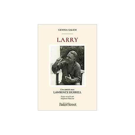 Larry: Une amitié avec Lawrence Durrell