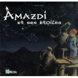 Amazdi le jeune astrologue et ses étoiles