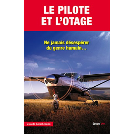 Le Pilote et l'otage