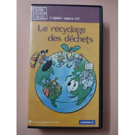 L'atelier nature nº 3 - Le recyclage des déchets