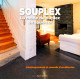 SOUPLEX : LA MODE DU DUPLEX EN SOUS-SOL