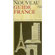 NOUVEAU GUIDE FRANCE - MANUEL DE CIVILISATION FRANCAISE