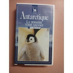 Antarctique - la dernière terre sauvage