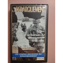 Le debarquement - 50ème anniversaire du débarquement 1944-1994 -...