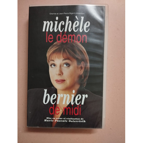 Michèle Bernier : Le Démon de Midi [VHS]