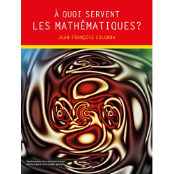 A quoi servent les mathématiques