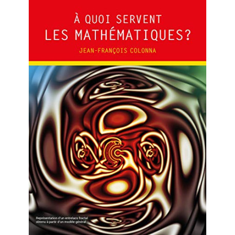 A quoi servent les mathématiques