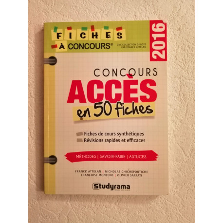 Concours Accès : 50 fiches méthodes savoir-faire et astuces