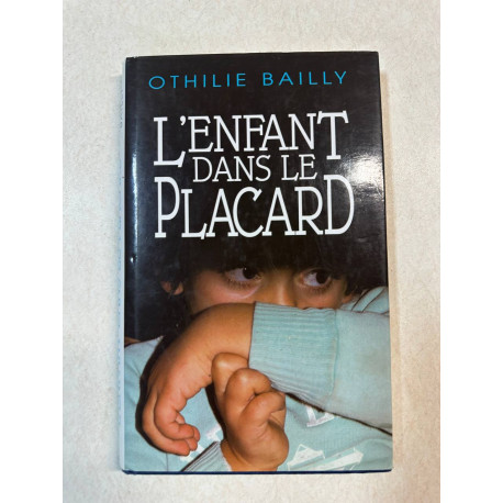 L'enfant dans le placard