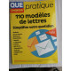 QUE CHOISIR PRATIQUE - 110 Modèles de lettres