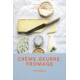 Crème beurre fromage