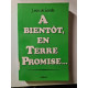 A bientot en terre promise