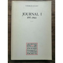 Charles Juliet Journal I 1957 1964 hachette 1978