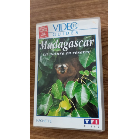 Madagascar - la nature en réserve