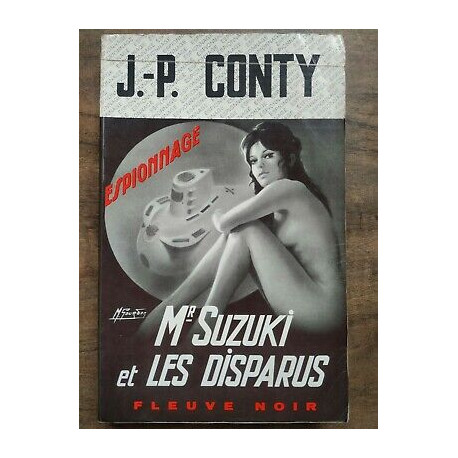 j p Conty mr Suzuki et les disparus Fleuve Noir espionnage